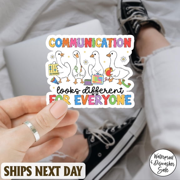 Communication Looks Different For Everyone Sticker, Funny SLP Goose Sticker, Speech Language Pathologist Sticker