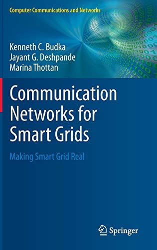 Pre-Owned Communication Networks for Smart Grids: Making Smart Grid ...