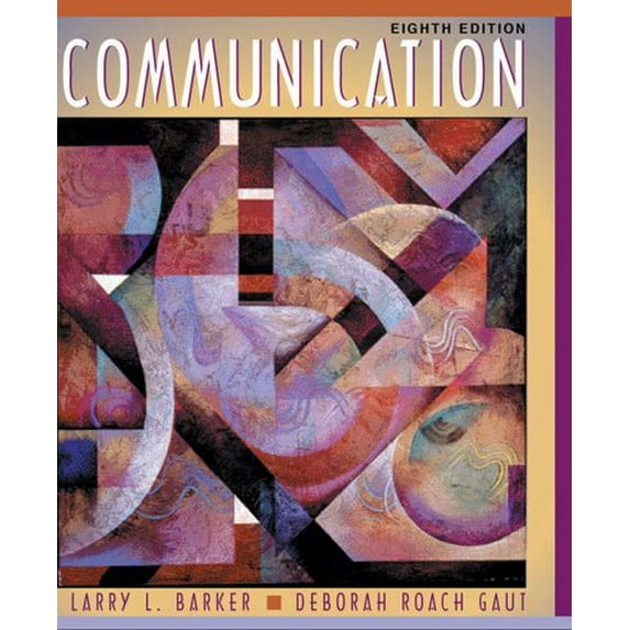 Pre-Owned Communication (8th Edition) (Paperback) 0205295878 9780205295876