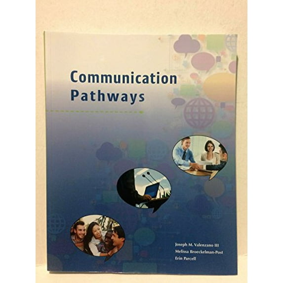 Pre-Owned Communication Pathways (Paperback) 159871807X 9781598718072