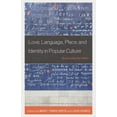 thumbnail image 1 of Communication Perspectives in Popular Cu Love, Language, Place, and Identity in Popular Culture: Romancing the Other, (Paperback), 1 of 1