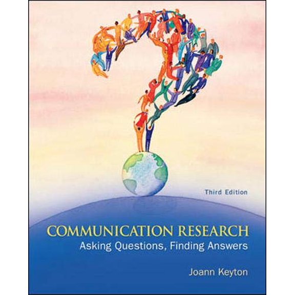 Pre-Owned Communication Research: Asking Questions, Finding Answers (Hardcover) 0073406767 9780073406763