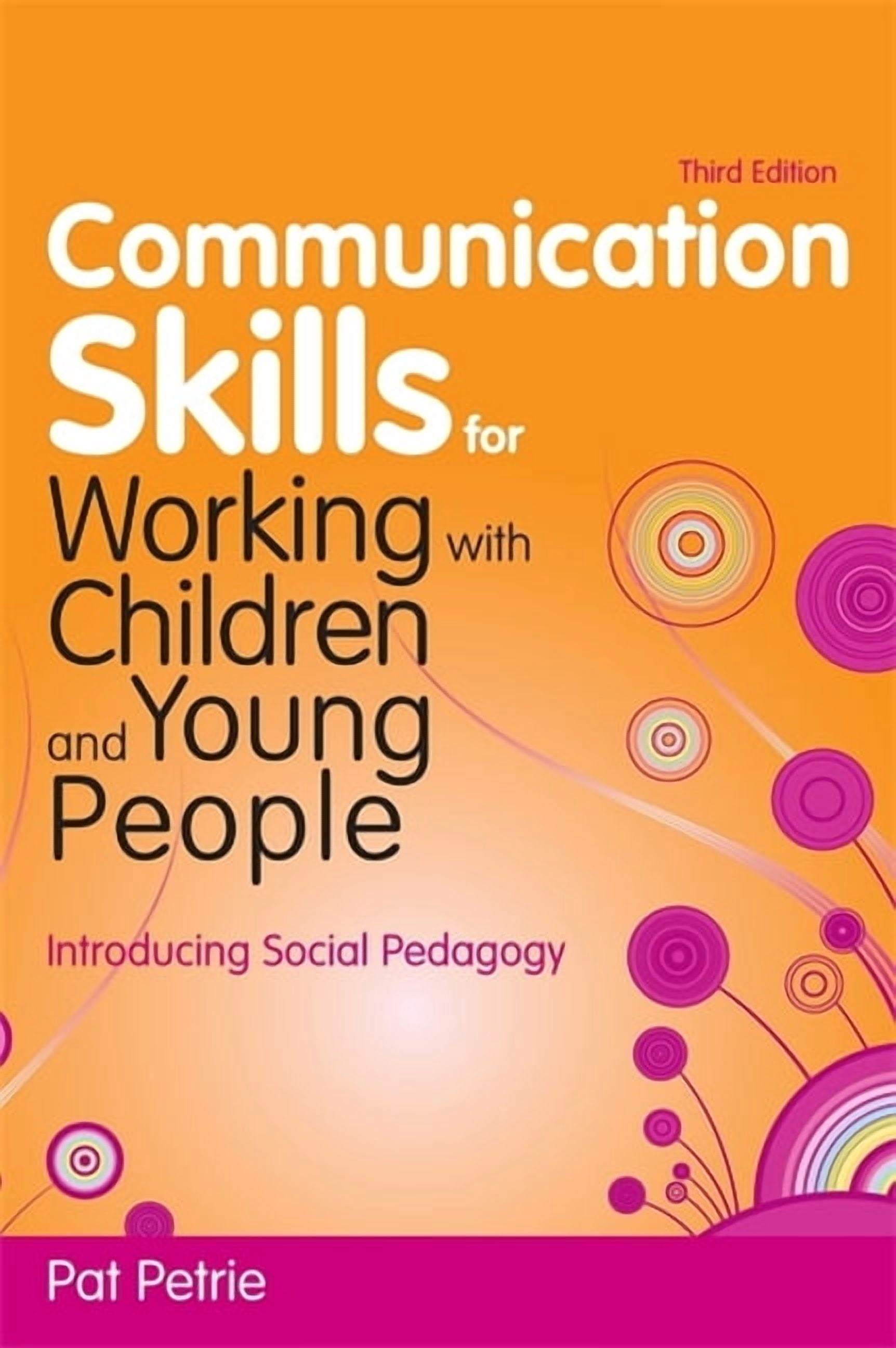 Communication Skills for Working with Children and Young People ...