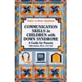 thumbnail image 1 of Pre-Owned Communication Skills in Children With Down Syndrome: A Guide for Parents (Topics in Down Syndrome) (Paperback) 0933149530 9780933149533, 1 of 1