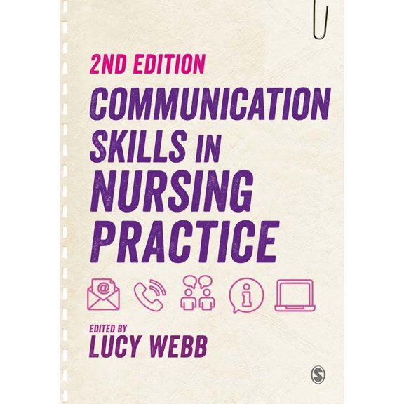 Communication Skills in Nursing Practice, (Paperback)