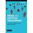 thumbnail image 1 of Communication, Society and Politics Media and Political Engagement: Citizens, Communication and Democracy, (Paperback), 1 of 1