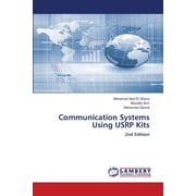Communication Systems Using USRP Kits, Paperback