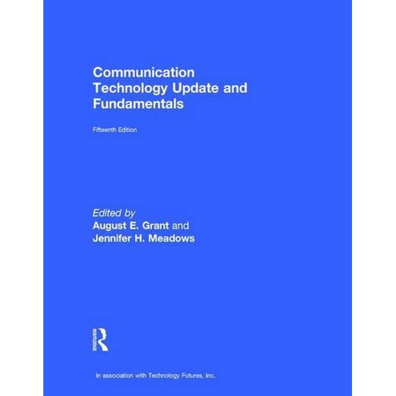 Pre-Owned Communication Technology Update and Fundamentals: 15th Edition