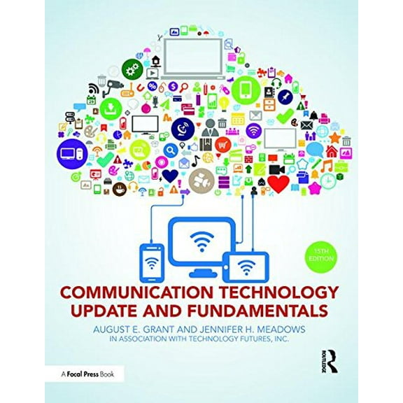 Pre-Owned Communication Technology Update and Fundamentals: 15th Edition