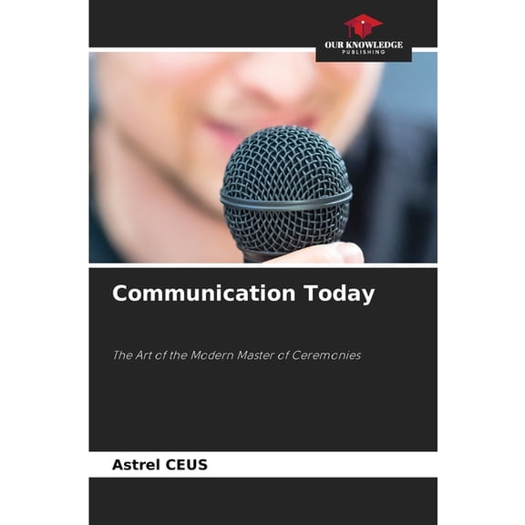 Communication Today, (Paperback)