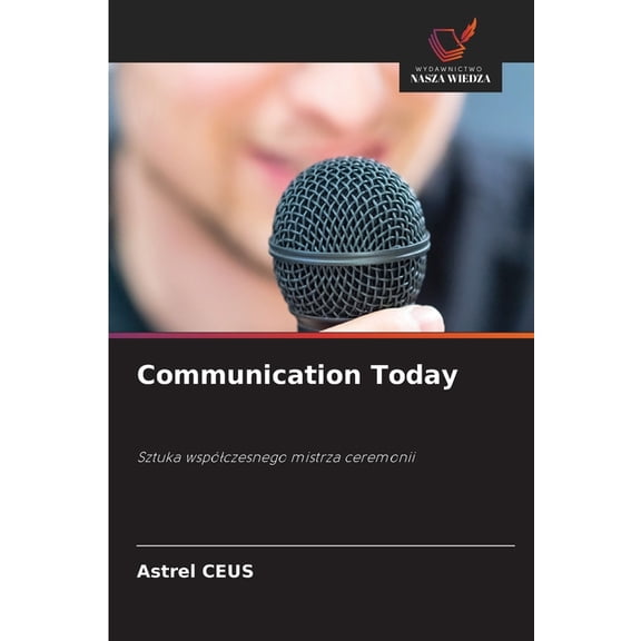 Communication Today, (Paperback)
