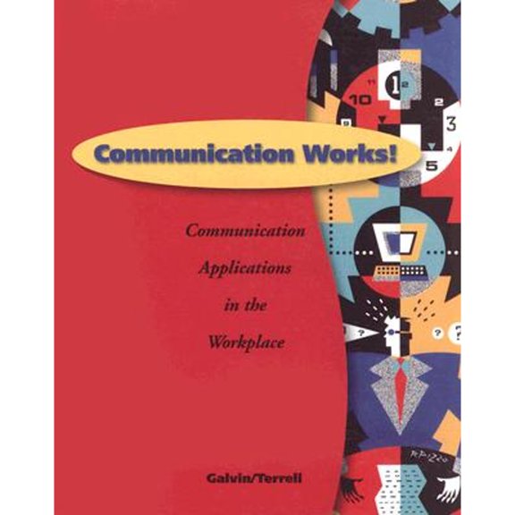 Pre-Owned Communication Works!: Communication Applications in the Workplace (Hardcover) 0658002996 9780658002991