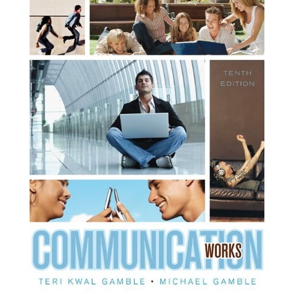 Pre-Owned Communication Works (Paperback) 0073406724 9780073406725