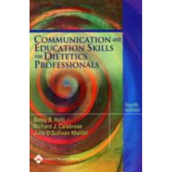 Pre-Owned Communication and Education Skills for Dietetics Professionals Paperback