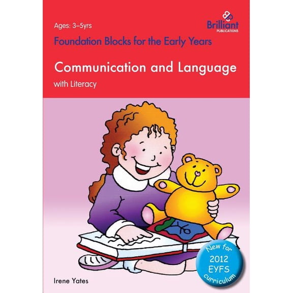 Communication and Language with Literacy: Foundation Blocks for the Early Years, (Paperback)