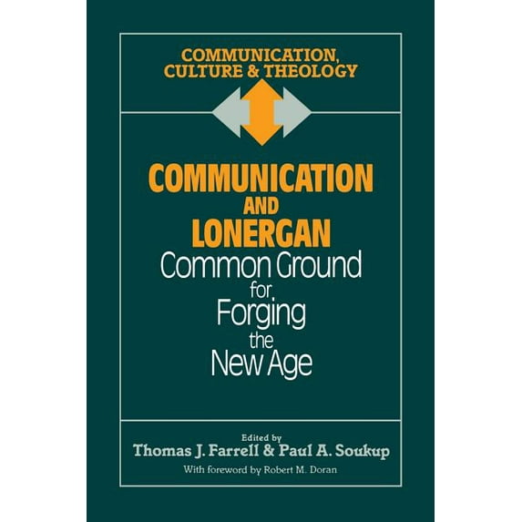 Issues in Third World Politics Communication and Lonergan: Common Ground for Forging the New Age, (Paperback)