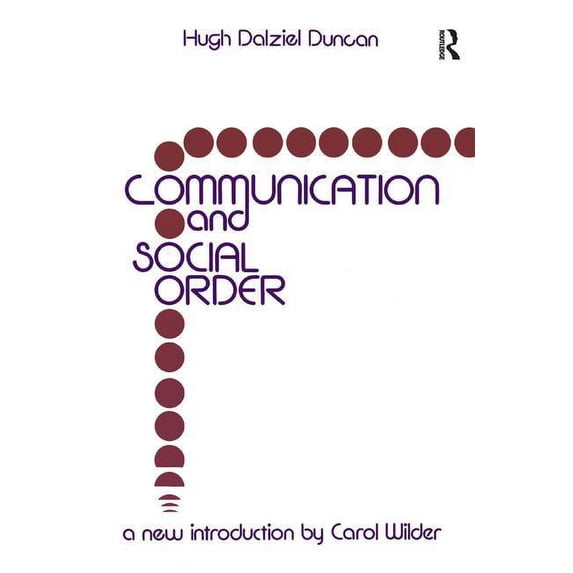 Communication and Social Order, (Hardcover)