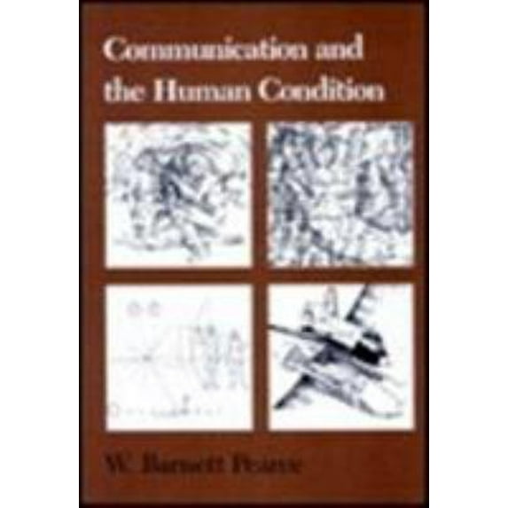 Pre-Owned Communication and the Human Condition (Hardcover) 0809314118 9780809314119