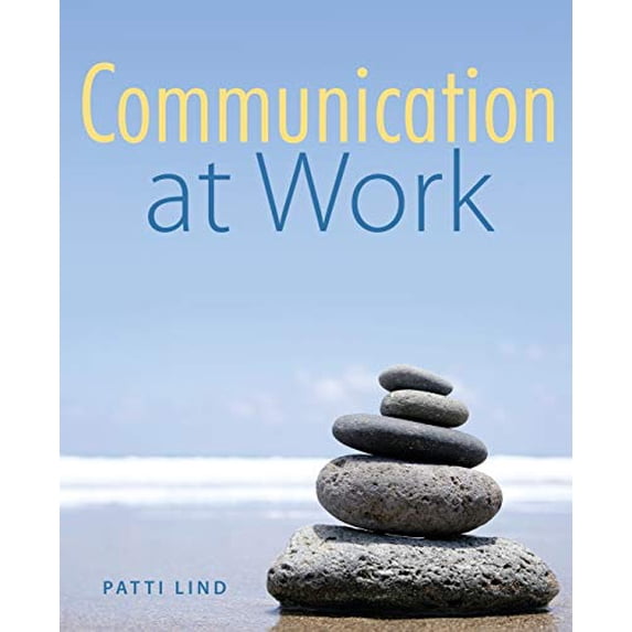 Pre-Owned Communication at Work (Paperback) 9781592997626