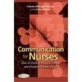 thumbnail image 1 of Pre-Owned Communication for Nurses: How to Prevent Harmful Events and Promote Patient Safety (Paperback) 0803620802 9780803620803, 1 of 1