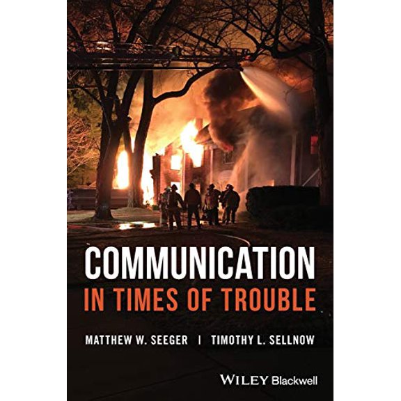 Pre-Owned Communication in Times of Trouble (Paperback) 1119229251 9781119229254