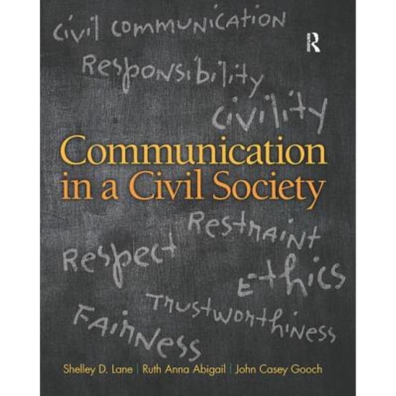 Pre-Owned Communication in a Civil Society (Loose Leaf) 0205770215 9780205770212
