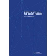 Communication in the Design Process, Paperback