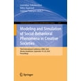 thumbnail image 1 of Communications in Computer and Informati Modeling and Simulation of Social-Behavioral Phenomena in Creative Societies: Third International Conference, Msbc 2024,, Book 2211, (Paperback), 1 of 1