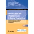thumbnail image 1 of Communications in Computer and Informati Optimization and Data Science in Industrial Engineering: Third International Conference, Odsie 2025, Istanbul, Turkey, N, Book 2854, (Paperback), 1 of 1