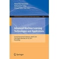 thumbnail image 1 of Communications in Computer and Informati Advanced Machine Learning Technologies and Applications: Second International Conference, Amlta 2014, Cairo, Egypt, Nove, Book 488, (Paperback), 1 of 1