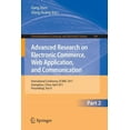 thumbnail image 1 of Communications in Computer and Informati Advanced Research on Electronic Commerce, Web Application, and Communication: International Conference, ECWAC 2011 Guang, Book 144, (Paperback), 1 of 1