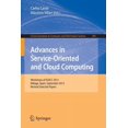thumbnail image 1 of Communications in Computer and Informati Advances in Service-Oriented and Cloud Computing: Workshops of Esocc 2013, MÃ¡laga, Spain, September 11-13, 2013, Revised, Book 393, (Paperback), 1 of 1