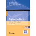 thumbnail image 1 of Communications in Computer and Informati Applied Intelligence: First International Conference, Icai 2023, Nanning, China, December 8-12, 2023, Proceedings, Part , Book 2015, (Paperback), 1 of 1