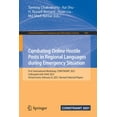 thumbnail image 1 of Communications in Computer and Informati Combating Online Hostile Posts in Regional Languages During Emergency Situation: First International Workshop, Constrain, Book 1402, (Paperback), 1 of 1