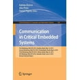 thumbnail image 1 of Communications in Computer and Informati Communication in Critical Embedded Systems: First Workshop, Wocces 2013, BrasÃ­lia, Brazil, May, 10, 2013, Second Worksho, Book 702, (Paperback), 1 of 1