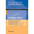 thumbnail image 1 of Communications in Computer and Informati Computer Games: 5th Workshop on Computer Games, Cgw 2016, and 5th Workshop on General Intelligence in Game-Playing Agent, Book 705, (Paperback), 1 of 1