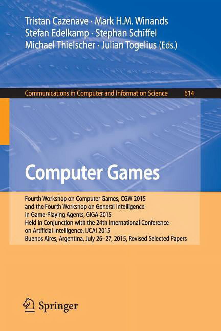 Communications in Computer and Informati Computer Games: Fourth ...
