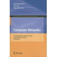 thumbnail image 1 of Communications in Computer and Informati Computer Networks: 19th International Conference, CN 2012, Szczyrk, Poland, June 19-23, 2012. Proceedings, Book 291, (Paperback), 1 of 1