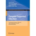 thumbnail image 1 of Communications in Computer and Informati Computer Supported Education: 7th International Conference, Csedu 2015, Lisbon, Portugal, May 23-25, 2015, Revised Selec, Book 583, (Paperback), 1 of 1