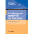 thumbnail image 1 of Communications in Computer and Informati Data Management Technologies and Applications: 6th International Conference, Data 2017, Madrid, Spain, July 24-26, 2017,, Book 814, (Paperback), 1 of 1