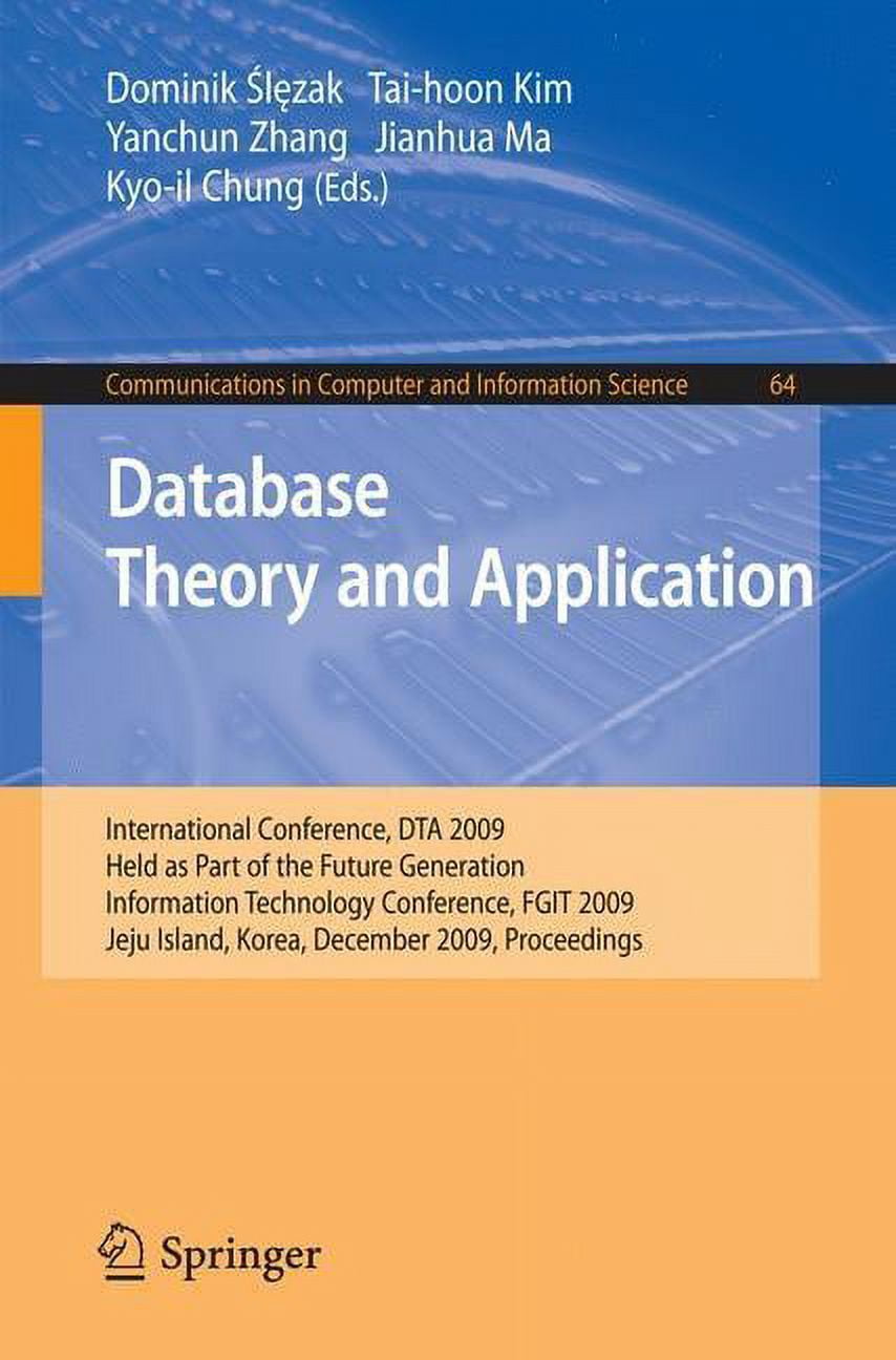 2009 Computer Program Communications in Computer and Informati Database Theory and ...