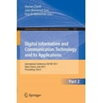 thumbnail image 1 of Communications in Computer and Informati Digital Information and Communication Technology and Its Applications: International Conference, DICTAP 2011 Dijon, Fran, Book 167, (Paperback), 1 of 1