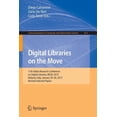 thumbnail image 1 of Communications in Computer and Informati Digital Libraries on the Move: 11th Italian Research Conference on Digital Libraries, Ircdl 2015, Bolzano, Italy, Januar, Book 612, (Paperback), 1 of 1