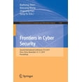 thumbnail image 1 of Communications in Computer and Informati Frontiers in Cyber Security: Second International Conference, Fcs 2019, Xi'an, China, November 15-17, 2019, Proceedings, Book 1105, (Paperback), 1 of 1