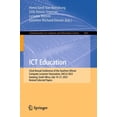 thumbnail image 1 of Communications in Computer and Informati ICT Education: 52nd Annual Conference of the Southern African Computer Lecturers' Association, Sacla 2023, Gauteng, Sout, Book 1862, (Paperback), 1 of 1