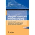 thumbnail image 1 of Communications in Computer and Informati Life System Modeling and Intelligent Computing: International Conference on Life System Modeling and Simulation, LSMS 20, Book 97, (Paperback), 1 of 1