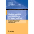thumbnail image 1 of Communications in Computer and Informati Machine Learning and Data Mining for Sports Analytics: 9th International Workshop, Mlsa 2022, Grenoble, France, Septembe, Book 1783, (Paperback), 1 of 1