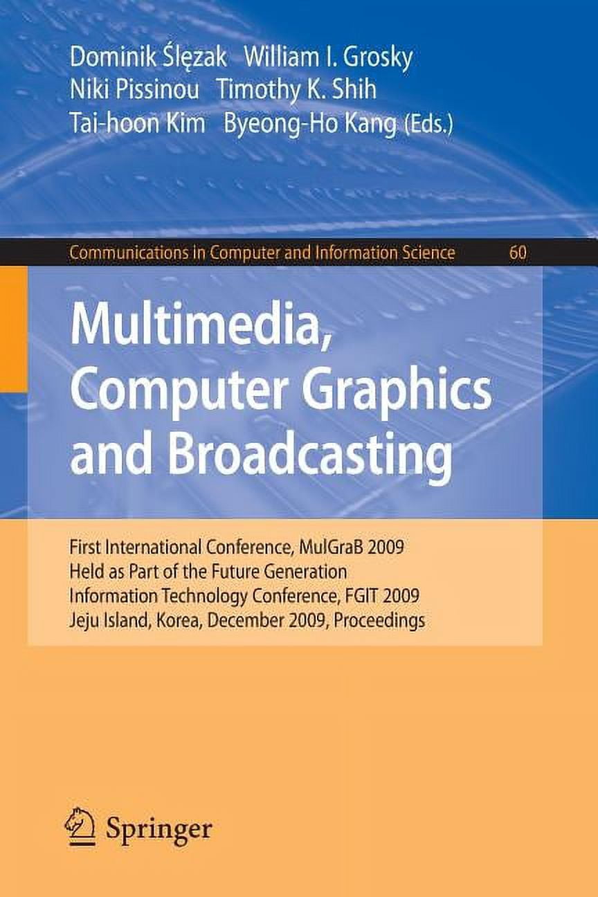 Communications in Computer and Informati Multimedia, Computer Graphics ...