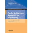 thumbnail image 1 of Communications in Computer and Informati Parallel Architectures, Algorithms and Programming: 10th International Symposium, Paap 2019, Guangzhou, China, December , Book 1163, (Paperback), 1 of 1