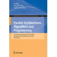 thumbnail image 1 of Communications in Computer and Informati Parallel Architectures, Algorithms and Programming: 11th International Symposium, Paap 2020, Shenzhen, China, December 2, Book 1362, (Paperback), 1 of 1